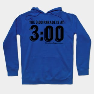 3 o'clock parade Hoodie